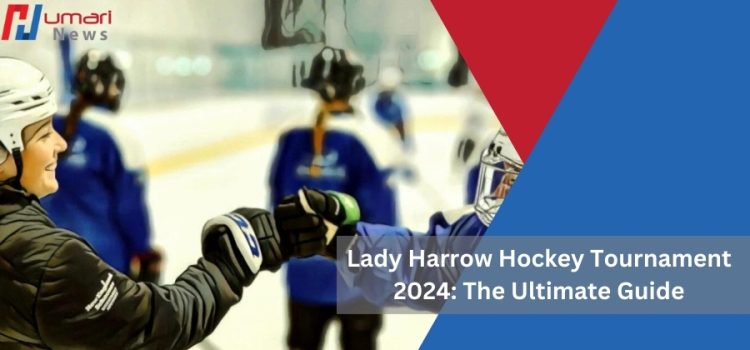 Lady Harrow Hockey Tournament 2024