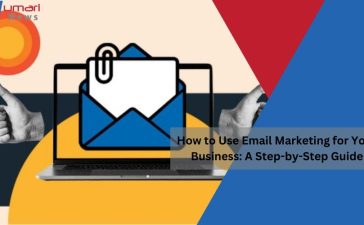 How to Use Email Marketing for Your Business