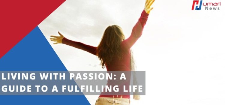 Living with Passion