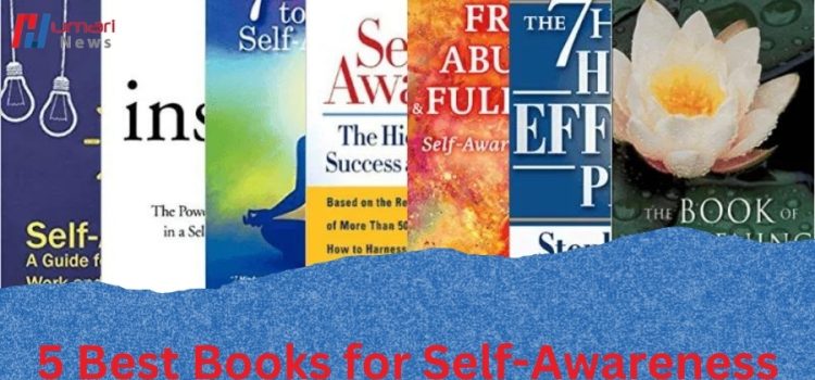 5 Best Books for Self-Awareness