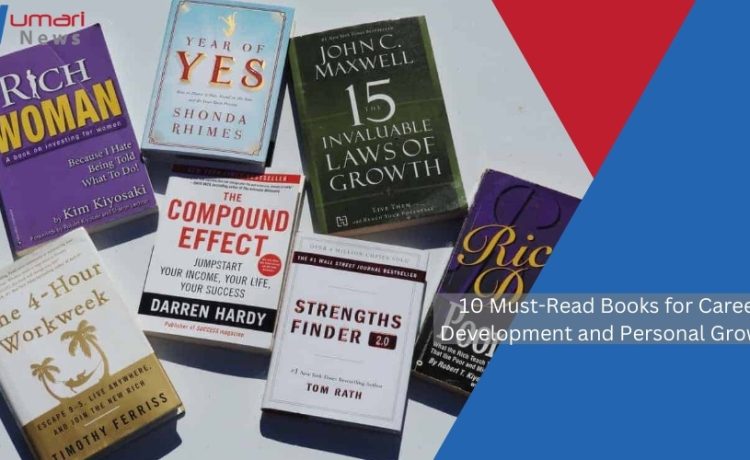 10 Must-Read Books for Career Development and Personal Growth