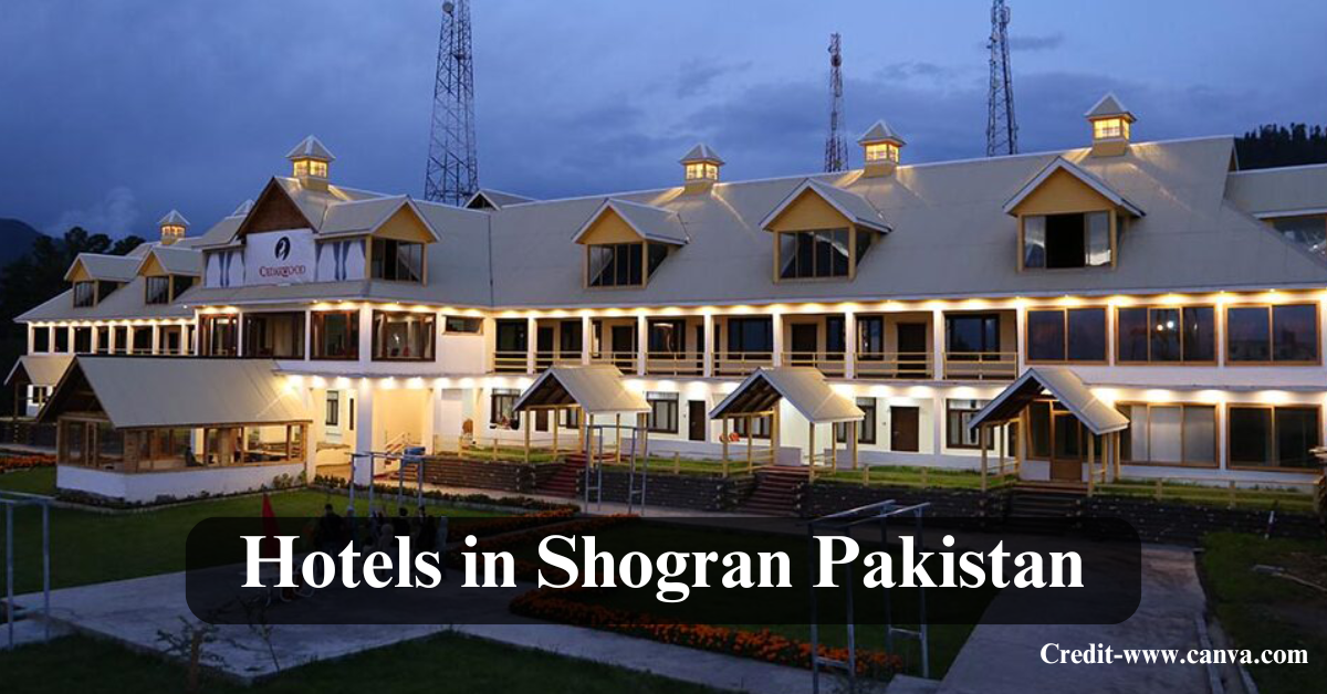 Hotels in Shogran Pakistan