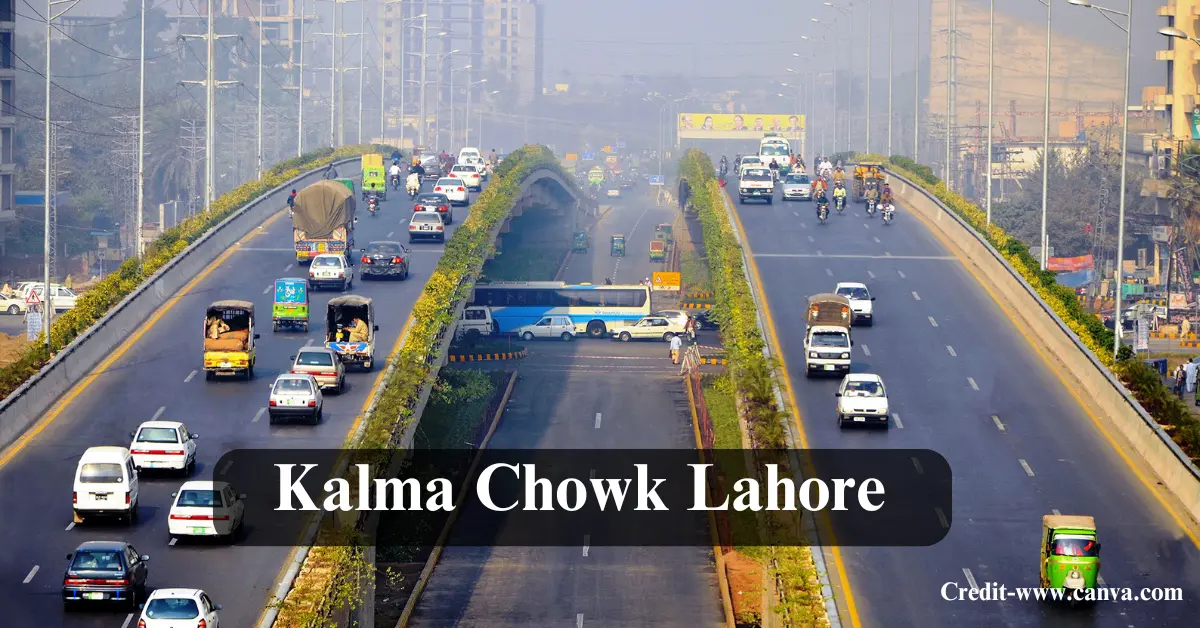 Kalma Chowk Lahore